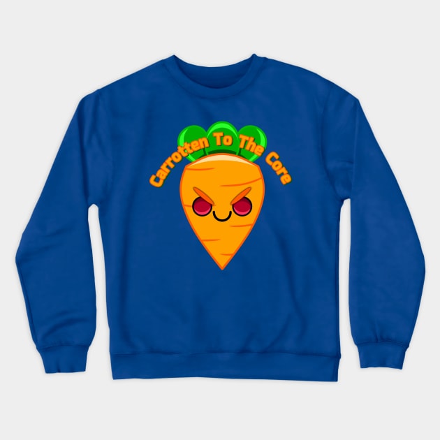 Carrotten To The Core Crewneck Sweatshirt by RD Doodles